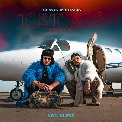 Slavik & Vitalik, Vize - TETRIS (Ostalgie Anthem) (VIZE Remix)