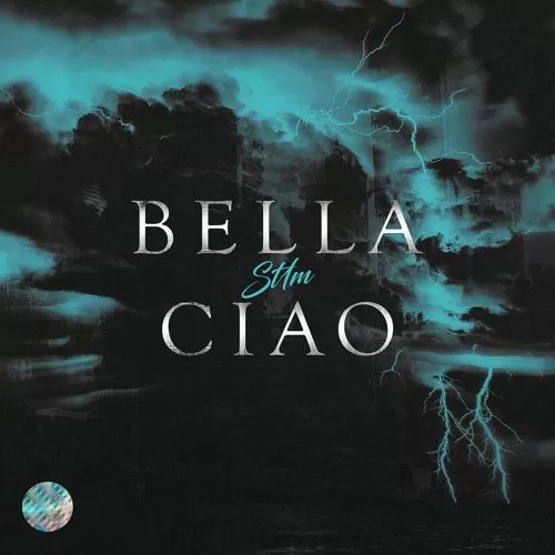 St1m - Bella Ciao (Из к/ф 