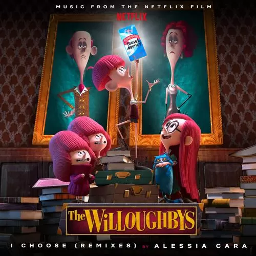 Alessia Cara, MK - I Choose (From The Netflix Original Film The Willoughbys / MK Remix)