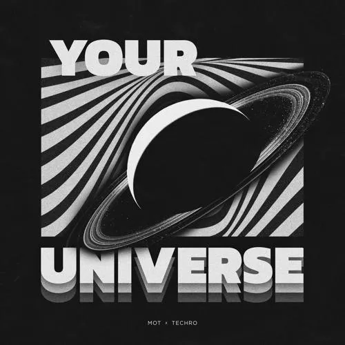 MOT, TECHRO - Your Universe