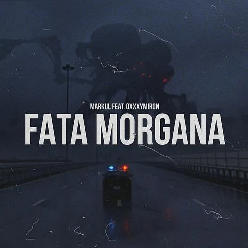 Markul - Fata Morgana